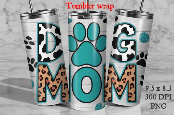Download Dog Mom Tumbler Wrap PNG - Tumbler wrap Collection